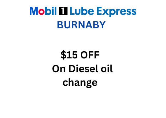 Fluid check and top-up discount coupon for Mobil 1 Lube Express Burnaby