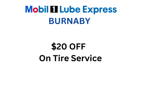 Promotional coupon for tire service at Mobil 1 Lube Express Burnaby.